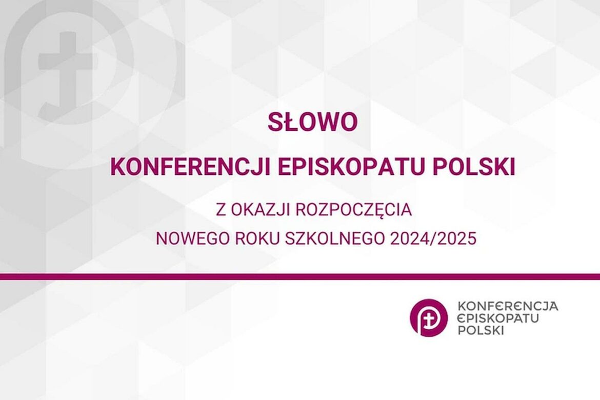 Słowo Konferencji Episkopatu Polski z okazji rozpoczęcia nowego roku szkolnego 2024/2025