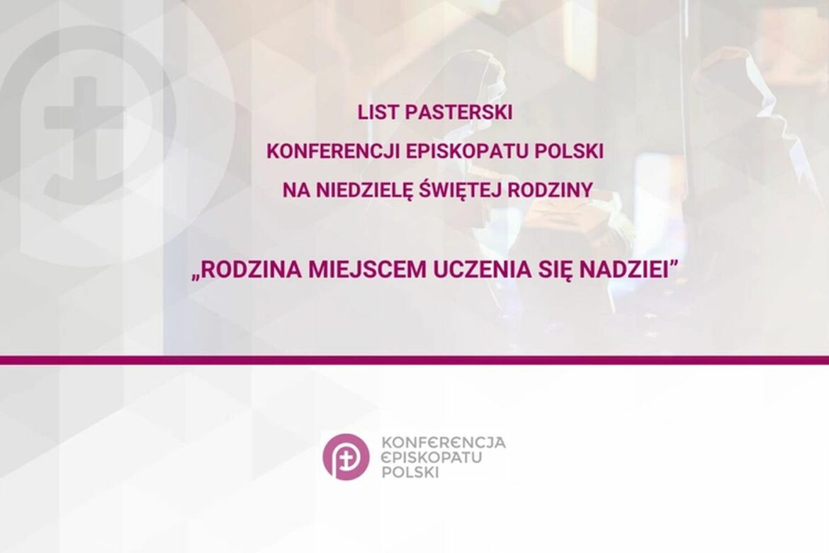 List pasterski Konferencji Episkopatu Polski na niedzielę Świętej Rodziny 2024